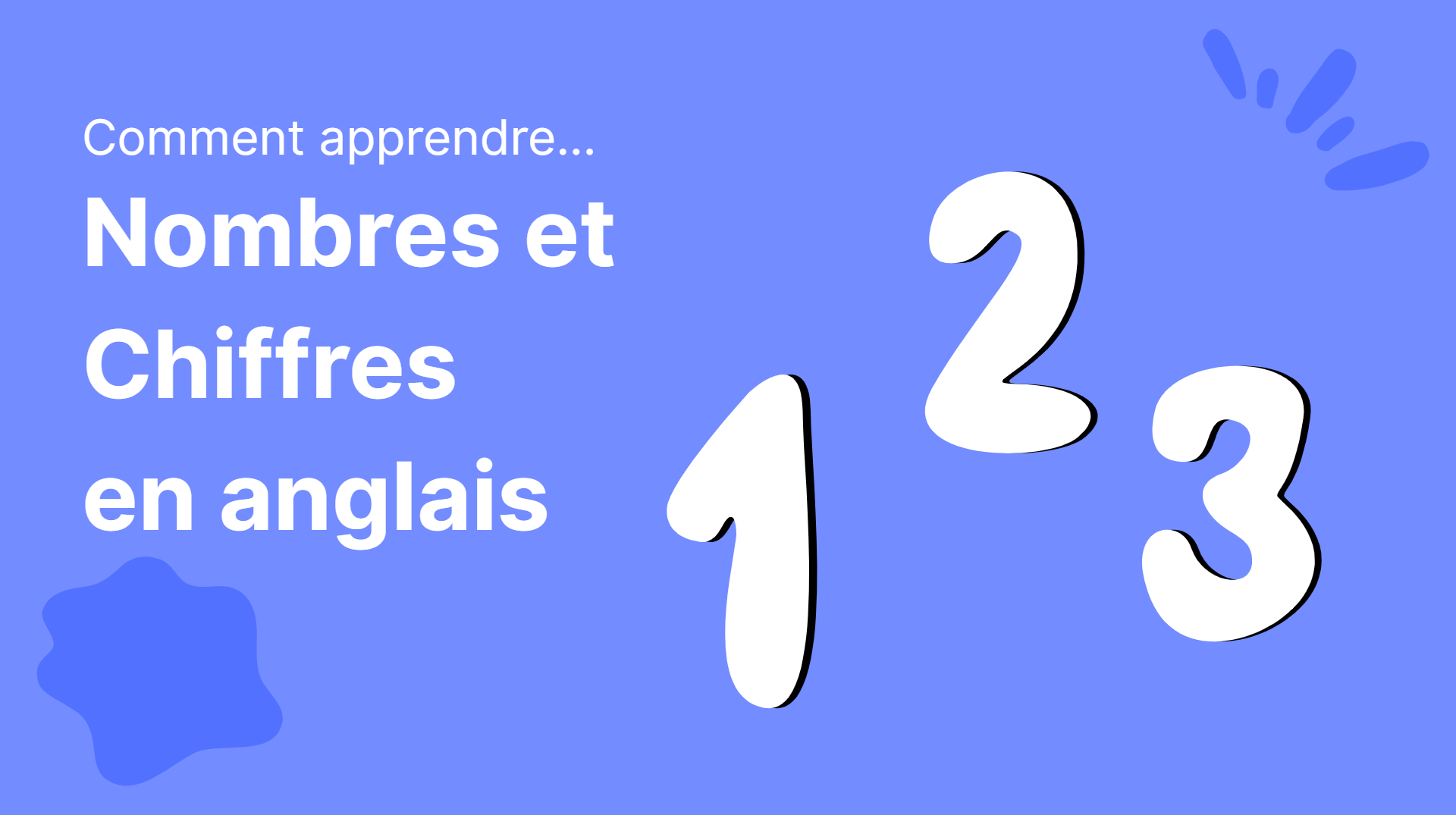 Nombres et chiffres en anglais : guide pour débutants
