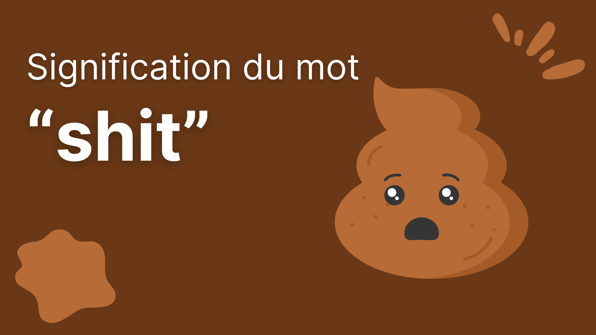 Que veut dire « shit » en anglais ?